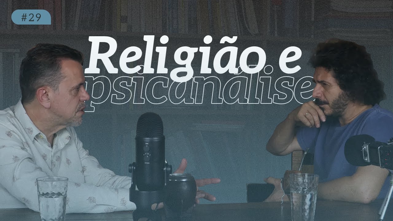 RELIGIÃO E PSICANÁLISE I Eduardo Silva e Daniel Omar Perez