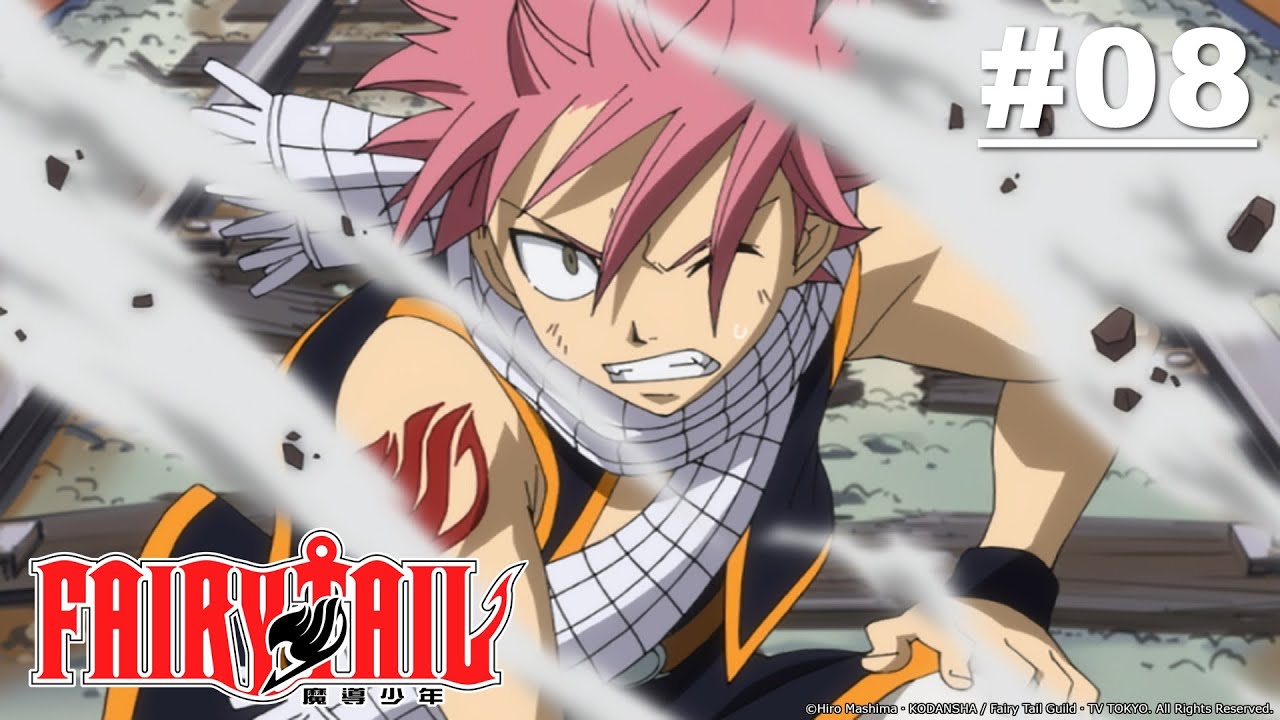 Fairy Tail - Episode 008 (S1E08) [English Dub]