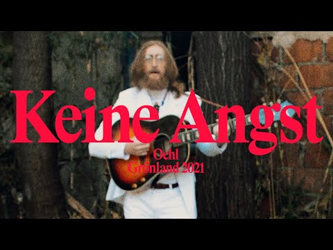 Oehl – Keine Angst (Official Video)