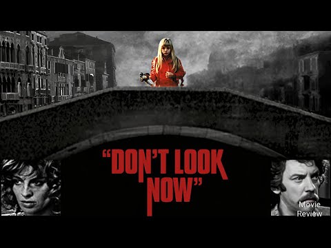 Don't Look now (1973) Donald Sutherland Horror Full English Movie review and facts
