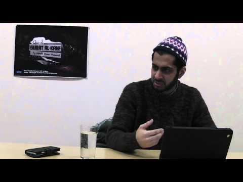 Tafseer of Surah Al Kahf Part 8 2