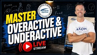Master Overactive & Underactive Muscles (NASM-CPT) || 2026 Masterclass