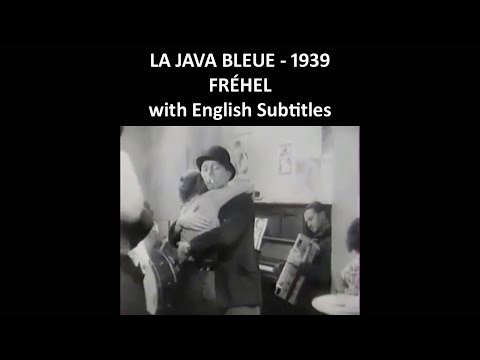 La java bleue - Fréhel - 1939 - with English Subtitles