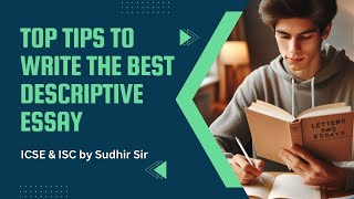 Master Tips to write a Brilliant Descriptive Essay with examples | English Language | #icse2025