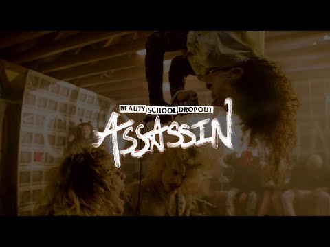 Assassin - Beauty School Dropout