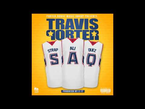 Bankroll Fresh - Walked In (Ft. Travis Porter & Boochie) [S.A.Q]