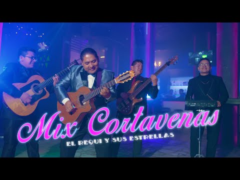 MIX CORTAVENAS - El Requi y sus Estrellas