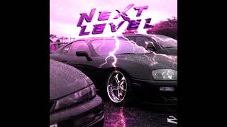 NEXT LEVEL - ditro