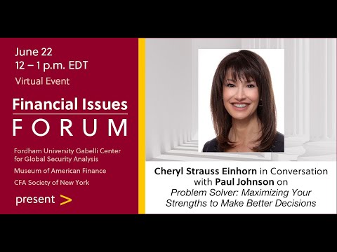 Cheryl Strauss Einhorn on “Problem Solver: Maximizing Your Strengths to Make Better Decisions”