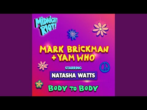 Body to Body (feat. Natasha Watts) (Radio Mix)