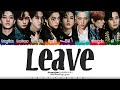 Stray Kids (스트레이 키즈) - 'LEAVE' Lyrics [Color Coded_Han_Rom_Eng]
