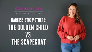 Narcissistic Mothers - How they Parent | Stephanie Lyn Coaching 2021