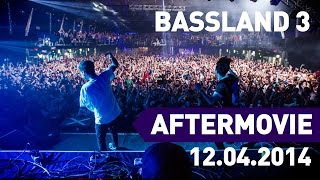 12.04.2014 Bassland 3 @ Ray Just Arena (Official Aftermovie)