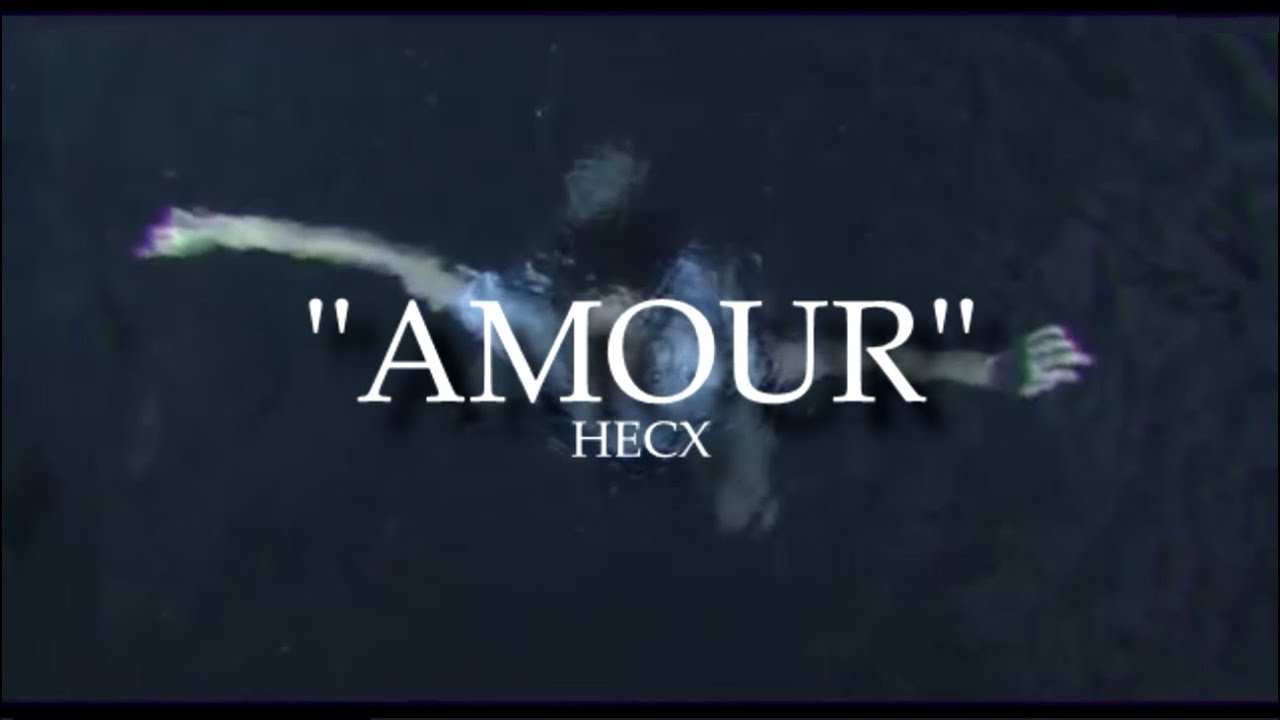 Hecx - Amour