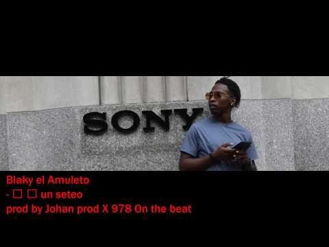 💥Blacky el Amuleto - un seteo -prod by Johan prod 💥978 On the beat