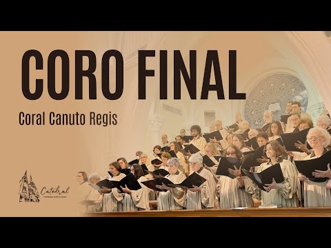 CORO FINAL | Coral Canuto Regis