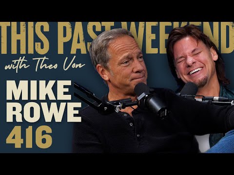 Mike Rowe | This Past Weekend w/ Theo Von #416 video thumbnail