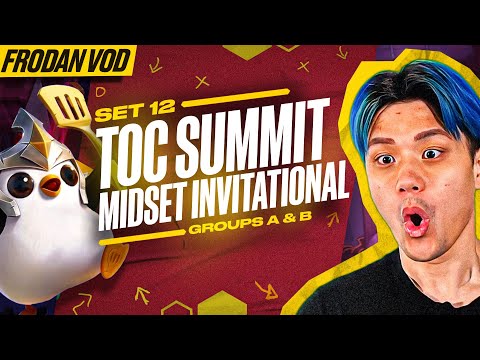 TOC Summit Midset Invitational Groups A & B | Frodan Set 12 VOD