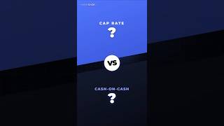 Cap Rate Vs Cash-on-Cash: Which Wins? #realestate #investing