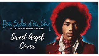 Sweet Angel - Both Sides of the Sky - Hendrix Cover