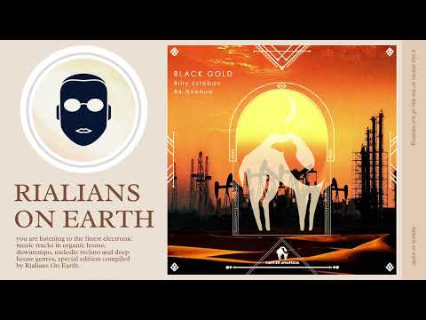 Billy Esteban, 84 Avenue - Black Gold