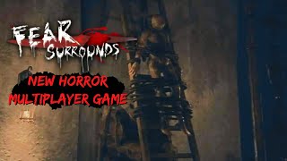 Fear Surrounds (Early Access) Android Gameplay - New Multiplayer Horror Game