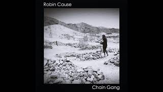 Chain Gang - Robin Cause