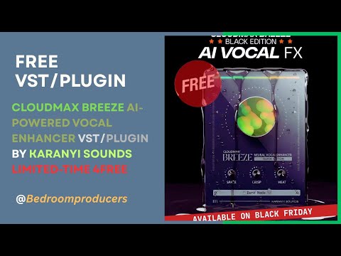 Cloudmax Breeze - AI-Powered Vocal Enhancer VST/Plugin by Karanyi Sounds (Limited-Time 4FREE)
