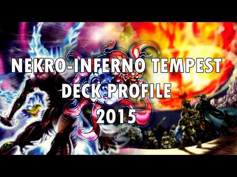 Nekro-Inferno Tempest Deck Profile 2015