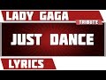 Just Dance Lady Gaga Tribute Lyrics
