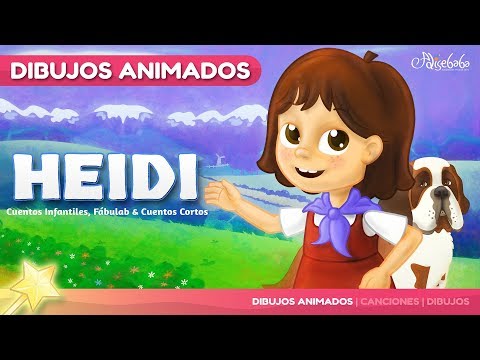 Heidi cuento para niños | Cuentos Infantiles en Español