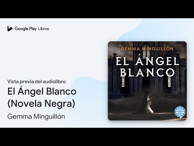 Vídeo relacionado con El Ángel Blanco (Novela Negra)