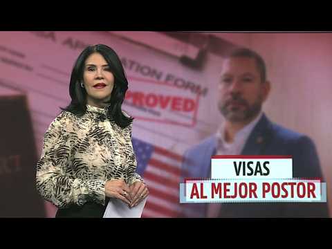 El Informe con Alicia Ortega: visas al mejor postor