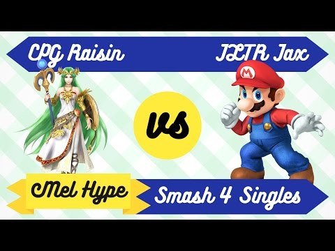 Mel Hype 2.6 - Smash 4 Singles - CPG Raisin (Palutena) vs JLTR Jax (Mario)
