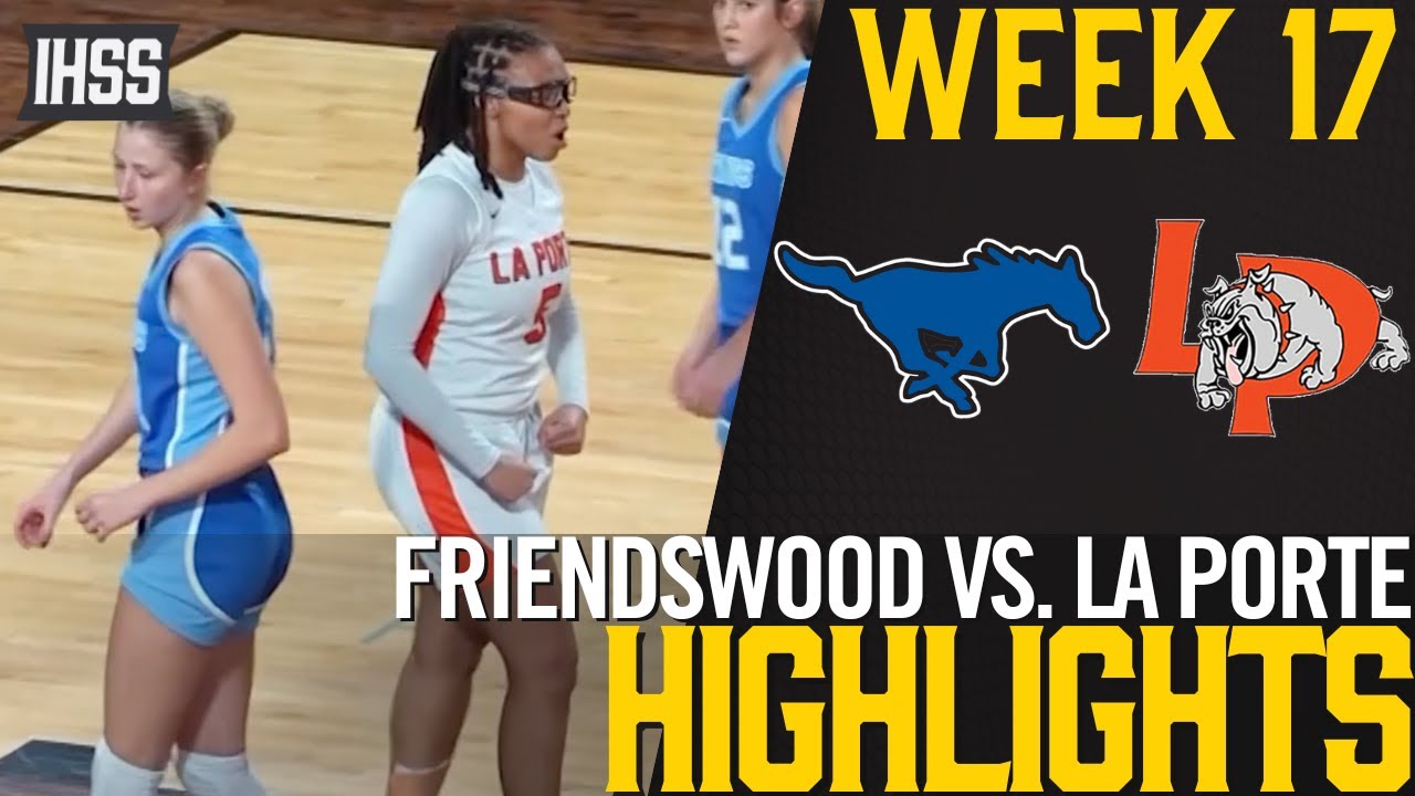 La Porte vs. Friendswood Thriller Goes to Overtime!