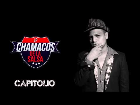 Capitolio   JP los chamacos de la salsa