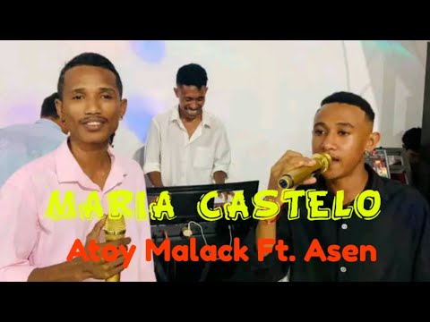 ATOY MALACK FT. ASEN || MARIA CASTELO || COVER