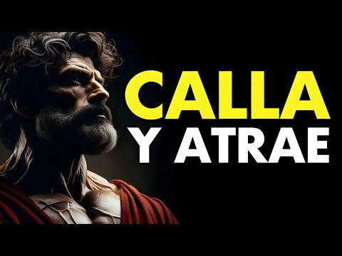 LAS 10 CLAVES del SILENCIO que te vuelven SOCIALMENTE ATRACTIVO | ESTOICISMO