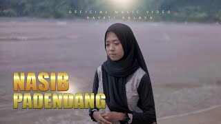 Download lagu NASIB PADENDANG - HAYATI KALASA - LAGU MINANG DENDANG mp3