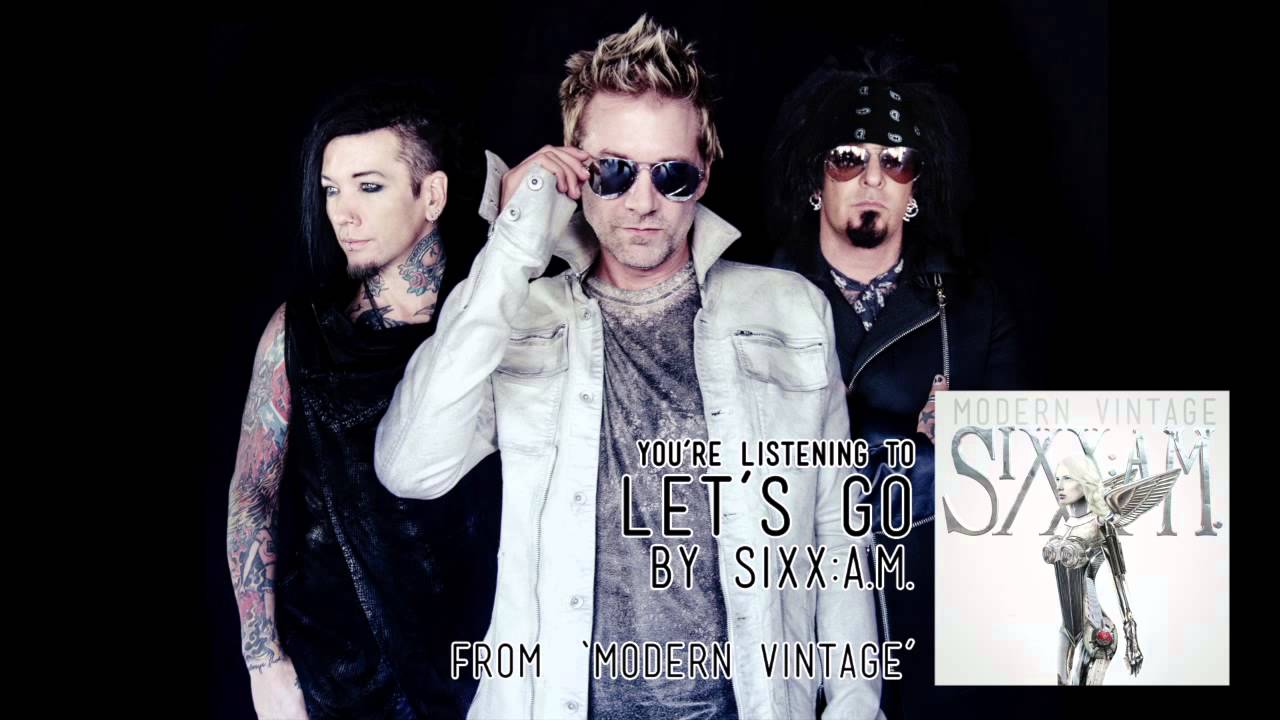 Sixx:A.M. - Let's Go (Audio Stream) - YouTube