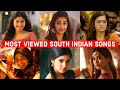 Top 25 Most Viewed South Indian Songs On Youtube All Time Telugu Tamil Malayalam Kannada Songs