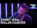 PRACHTIG! Danny Vera speelt akoestische versie 'Roller Coaster' | VERONICA INSIDE RADIO