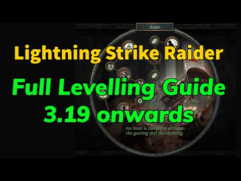 Lightning Strike Raider Full Levelling and Mapping Guide 3.19 Path of Exile Lake of Kalandra