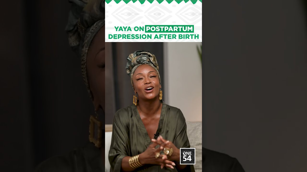 Yaya On Postpartum Depression After Birth | One54 Africa Podcast