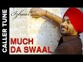 Set Much Da Swaal As Your Caller Tune Izhaar Punjabi Album Hart Singh