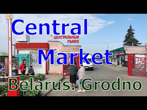 Grodno. Central Market