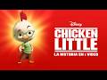 Chicken Little The Story In 1 Video