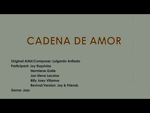 Bicol Song | Cadena De Amor | Joy Esquivias