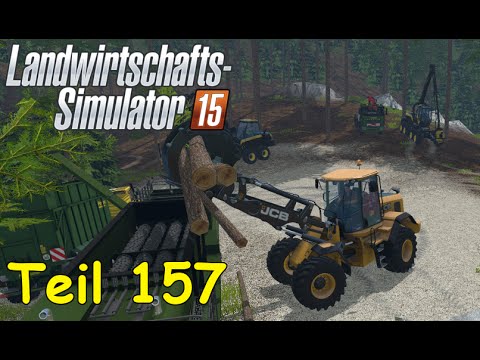 Let's Play Landwirtschafts Simulator 15 Forstwirtschaft Teil 157 [The Alps] | Liongamer1