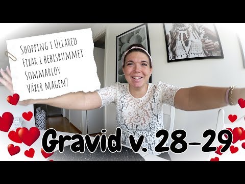 GRAVID V. 28-29 ° Ullared, bebisrummet, sommarlov!!